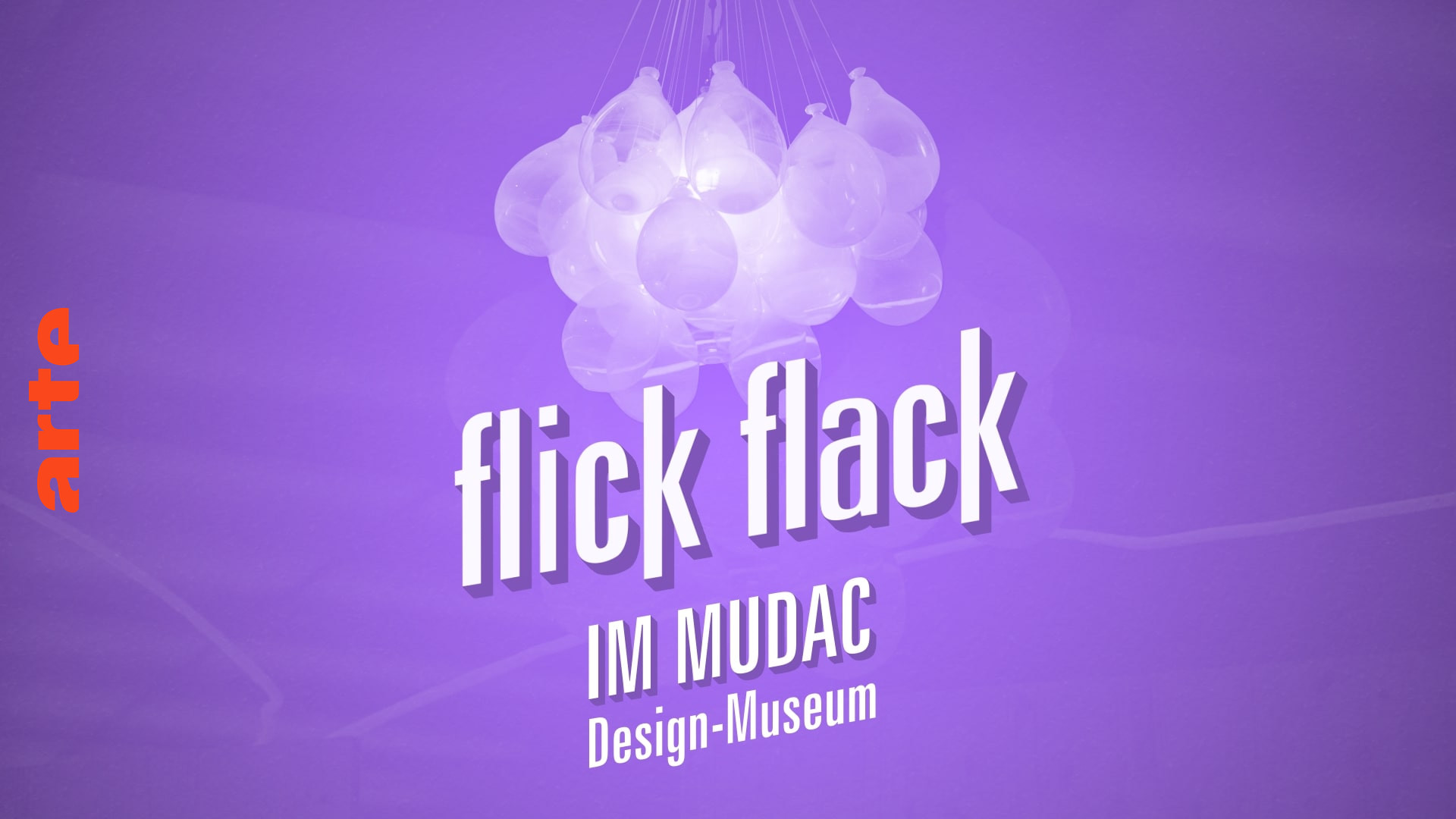 Flick Flack im Design Museum MUDAC Kultur und Pop ARTE