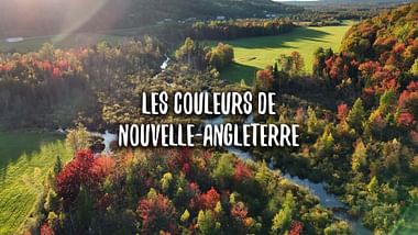 Les couleurs de Nouvelle-Angleterre au fil des saisons