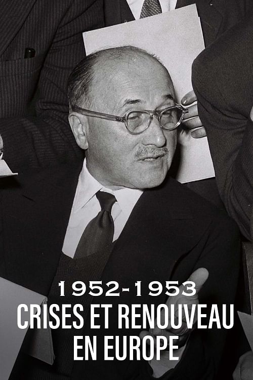 1952-1953 : guerre froide et renouveau en Europe.
