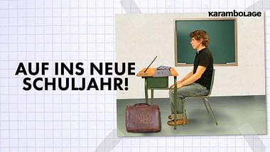 Karambolage - Auf ins neue Schuljahr