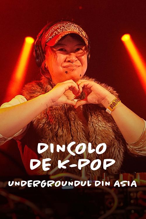 Undergroundul din Asia dincolo de K-pop.