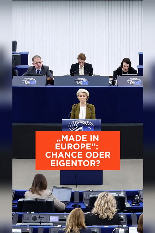 “Made in Europe”: Chance oder Eigentor?.