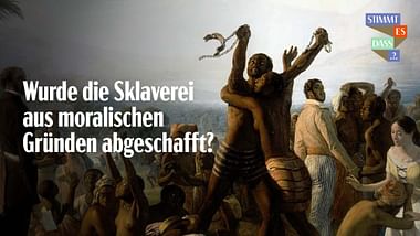 Abschaffung der Sklaverei.