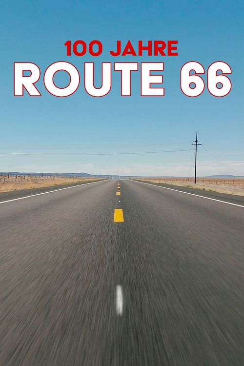 100 Jahre Route 66.