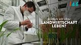 Können wir ohne Landwirtschaft leben?
