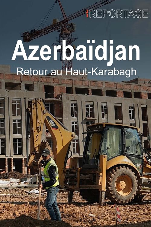 Azerbaïdjan : la reprise en main du Haut-Karabagh.