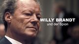 Willy Brandt und der Spion