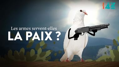 Les armes servent-elles la paix ? - 42 - La réponse à presque tout