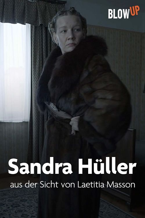 Sandra Hüller aus der Sicht von Laetitia Masson.