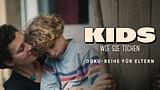 KIDS - Wie sie ticken