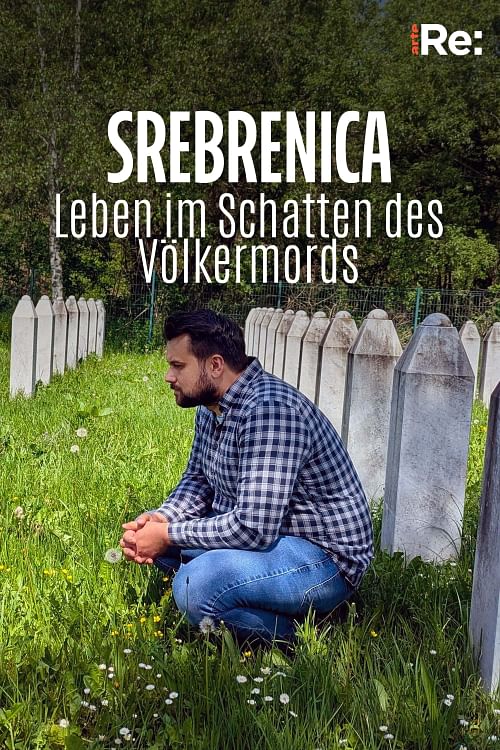 Re: Srebrenica - Leben im Schatten des Völkermords.