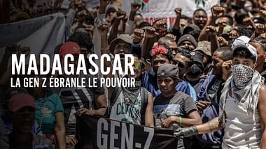 Madagascar : la Gen Z ébranle le pouvoir