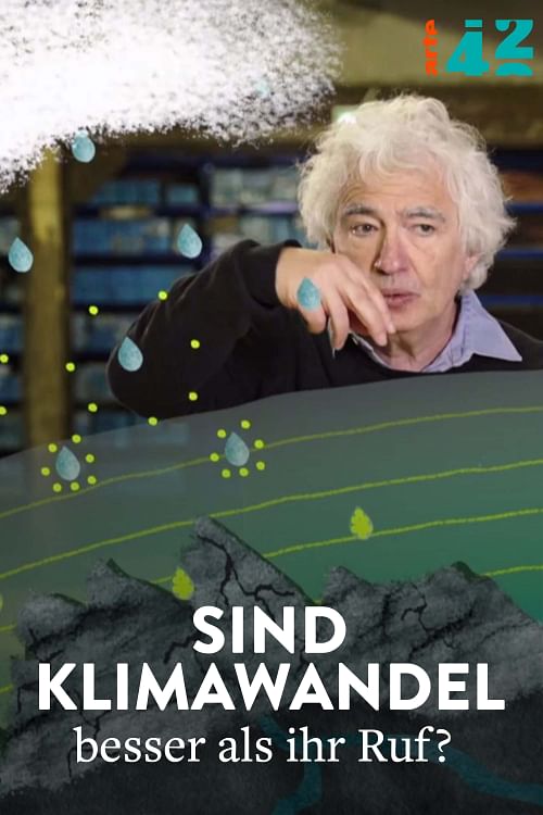 Sind Klimawandel besser als ihr Ruf?.