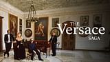 The Versace Saga