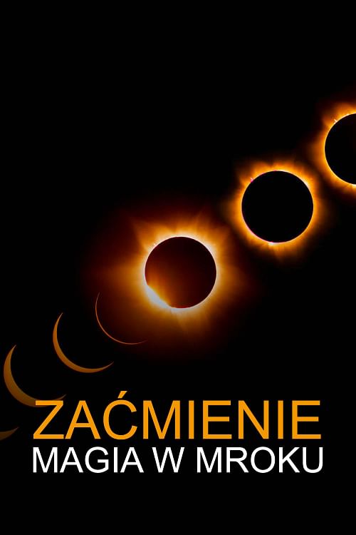 Zaćmienie: magia w mroku.