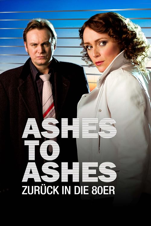 Ashes To Ashes – Zurück in die 80er.