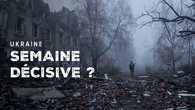 Ukraine : une semaine décisive pour arrêter la guerre