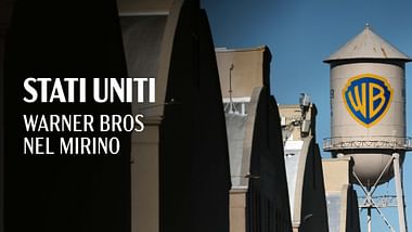 Stati Uniti: Warner Bros nel mirino