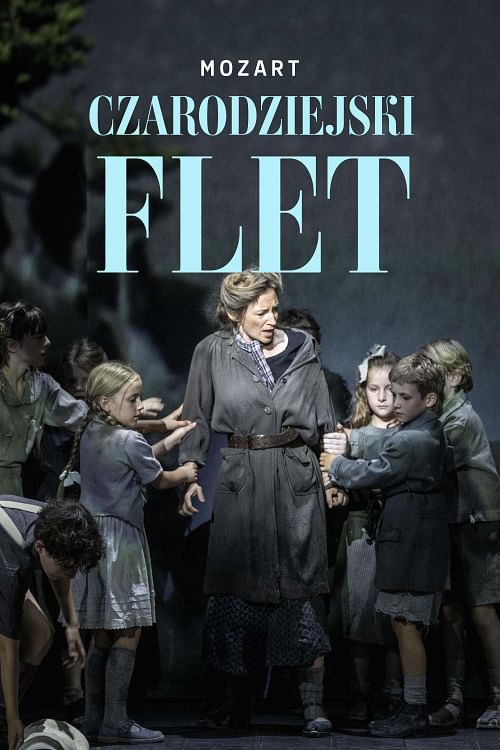Mozart: Czarodziejski flet.