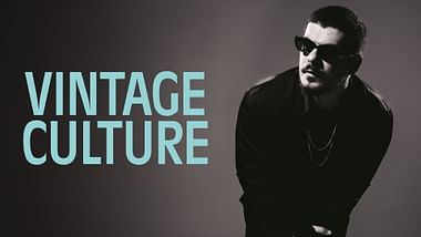 Vintage Culture.