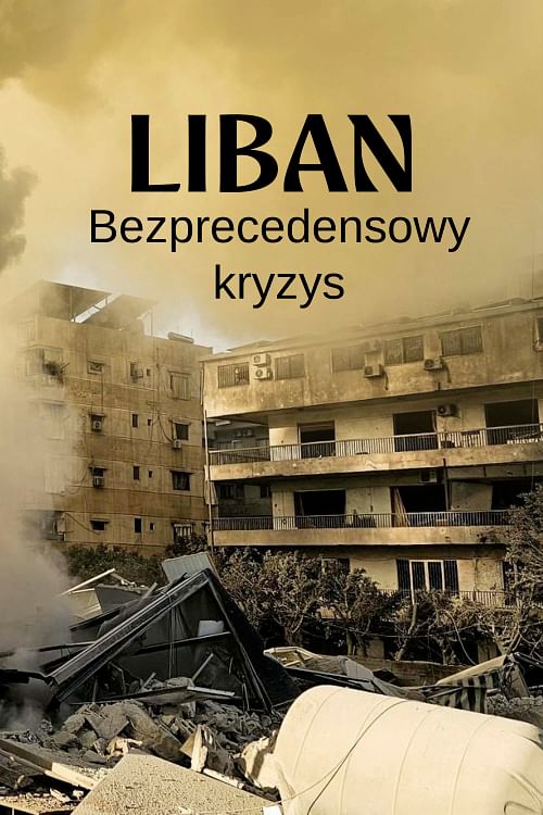 Liban: bezprecedensowy kryzys.
