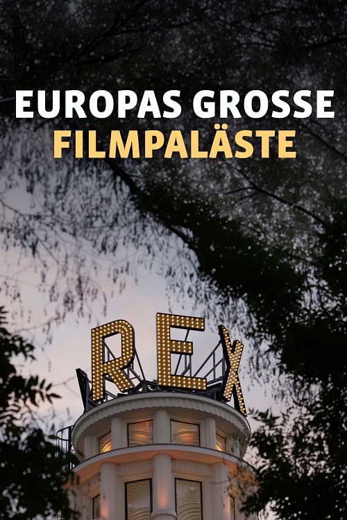 Europas große Filmpaläste.