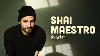 Shai Maestro Quartet.