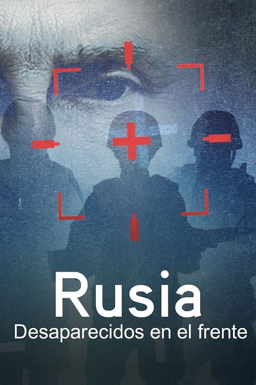 Rusia: desaparecidos en el frente.