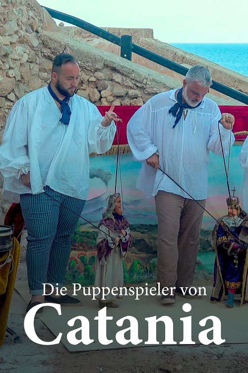 Die Puppenspieler von Catania.