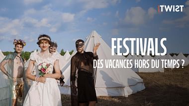 Festivals : des vacances hors du temps ?