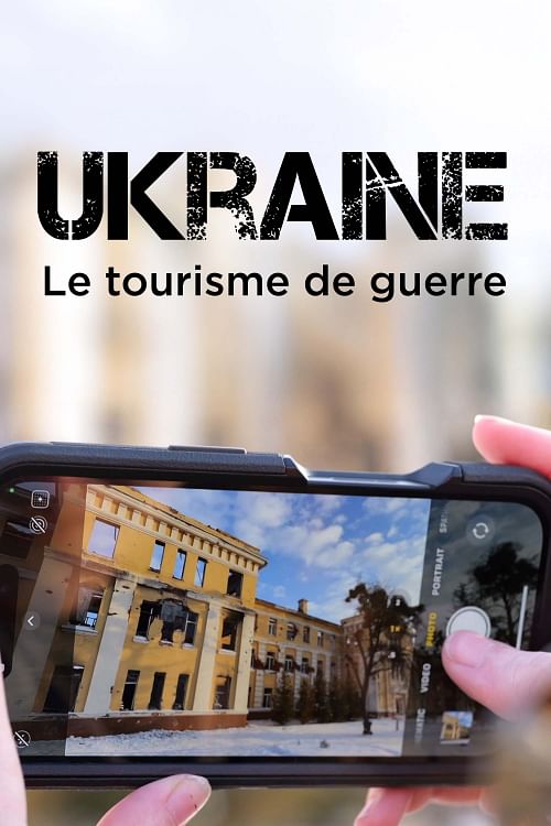 Ukraine : le tourisme de guerre, entre attrait et controverse.