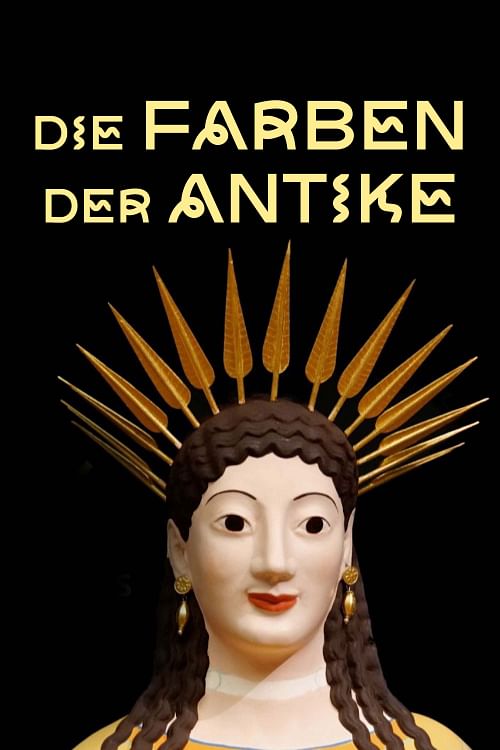 Die Farben der Antike.