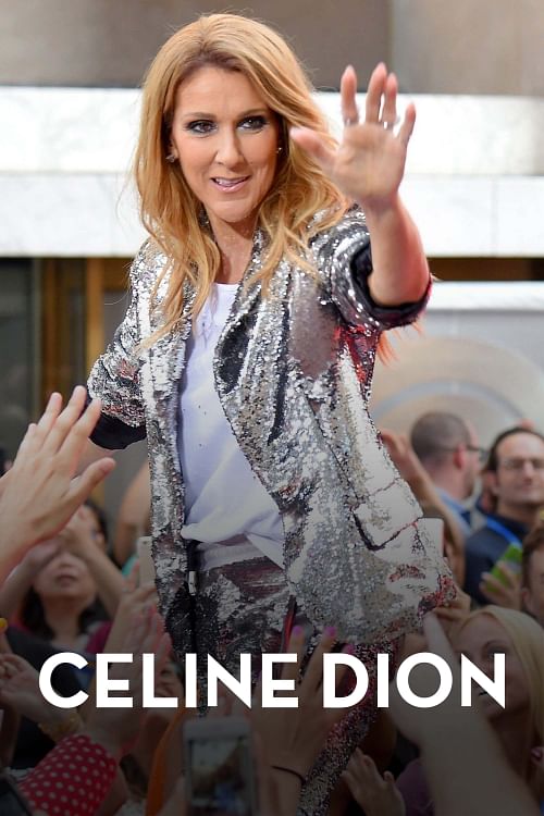 Celine Dion.