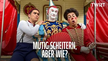 Twist: Mutig scheitern, aber wie? 