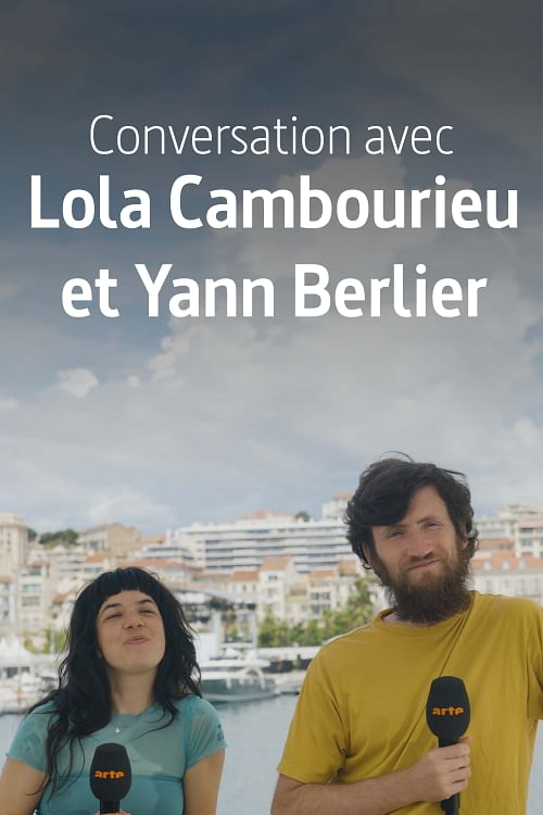 Conversation avec Lola Cambourieu et Yann Berlier.