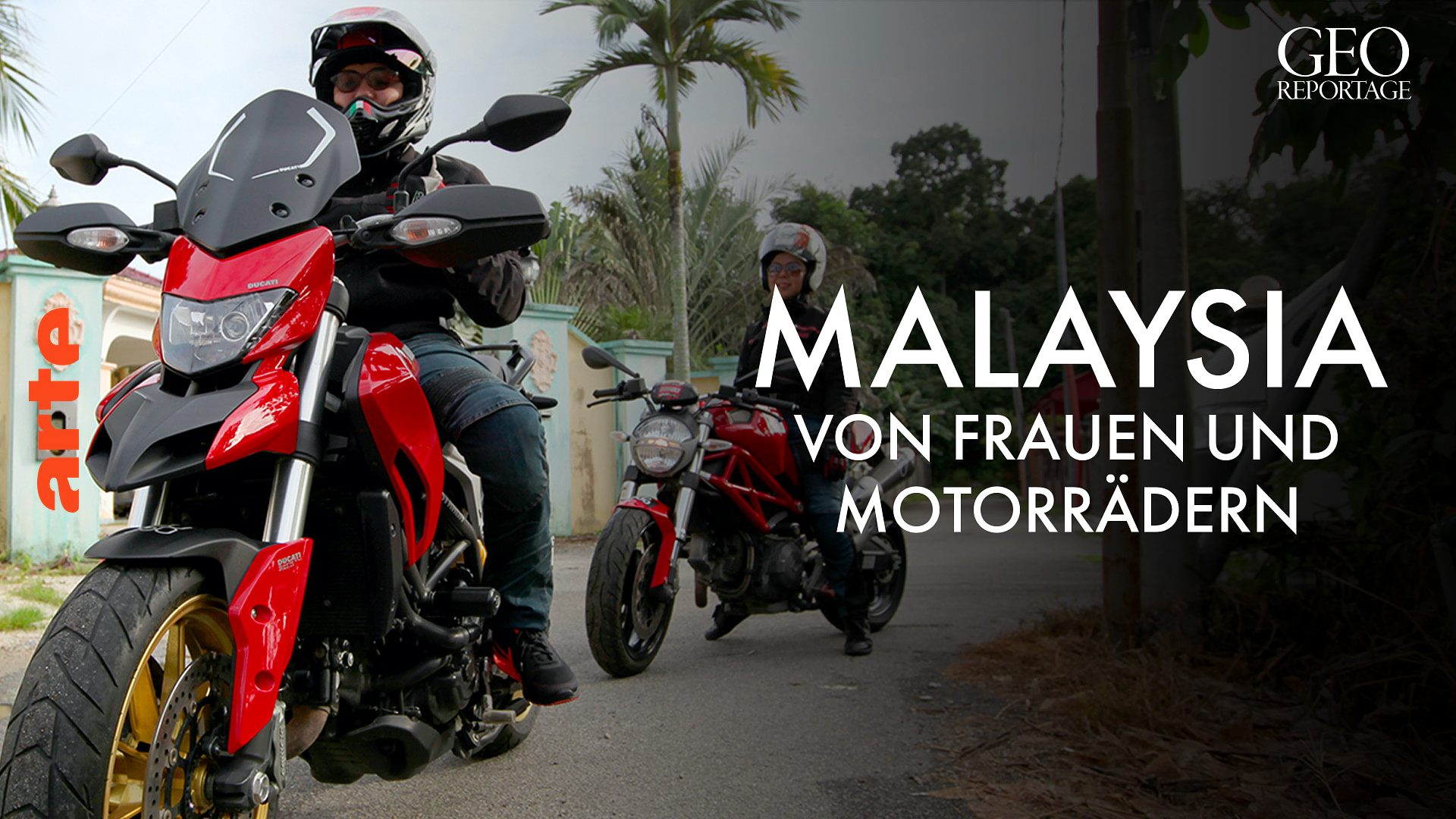Malaysia: Von Frauen und Motorrädern