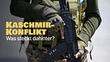 Kaschmir: Die Wurzeln des Konflikts