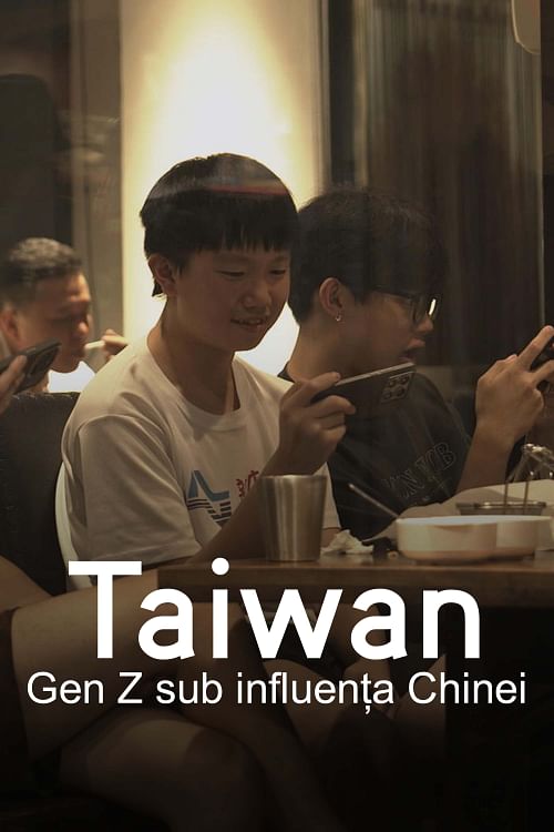 Taiwan: Generația Z sub influența Beijingului.