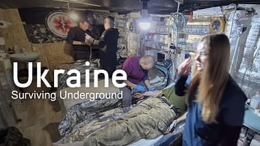 Ukraine: Surviving Underground.