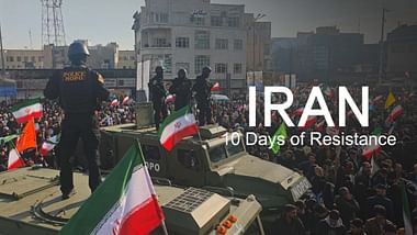 Iran: 10 Days of Resistance 