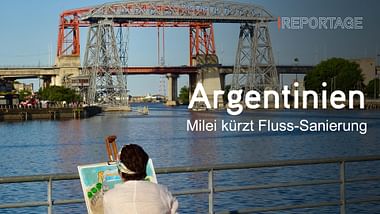 Argentinien: Milei kürzt Fluss-Sanierung.