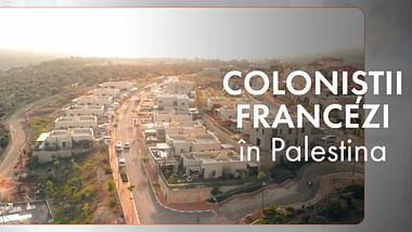 Coloniștii francezi în Cisiordania.