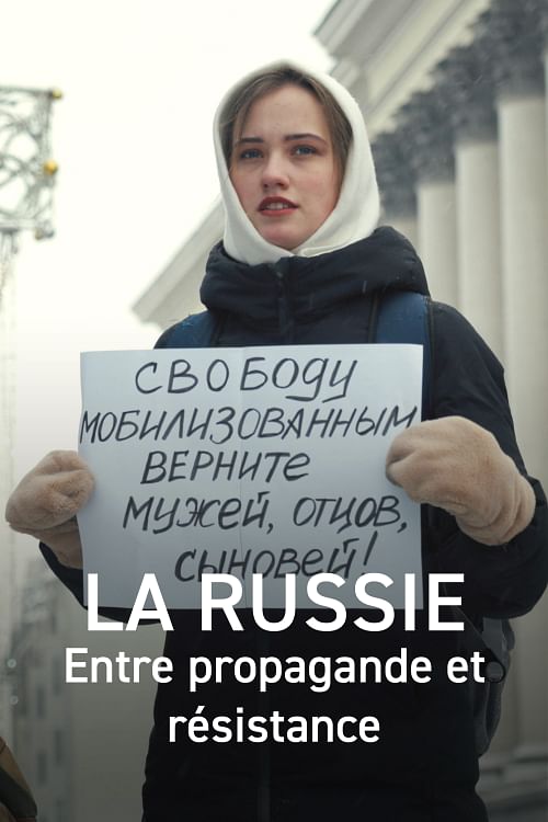 La Russie entre propagande et résistance.