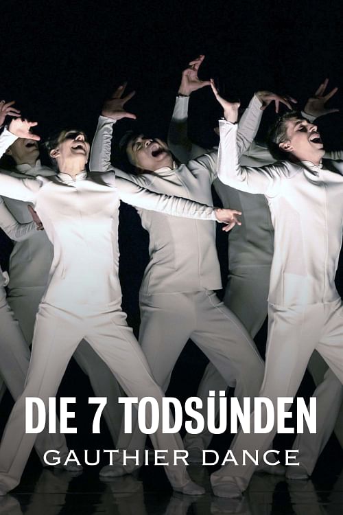 Die 7 Todsünden – Gauthier Dance .