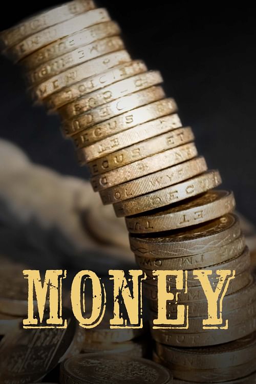 Money.