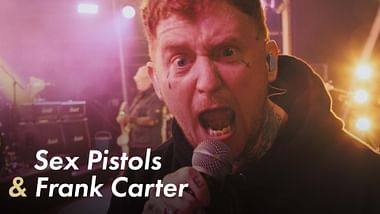 Sex Pistols & Frank Carter
