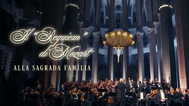 Il Requiem di Mozart alla Basilica della Sagrada Familia