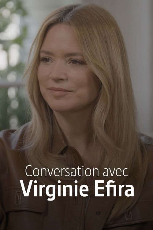 Conversation avec Virginie Efira.