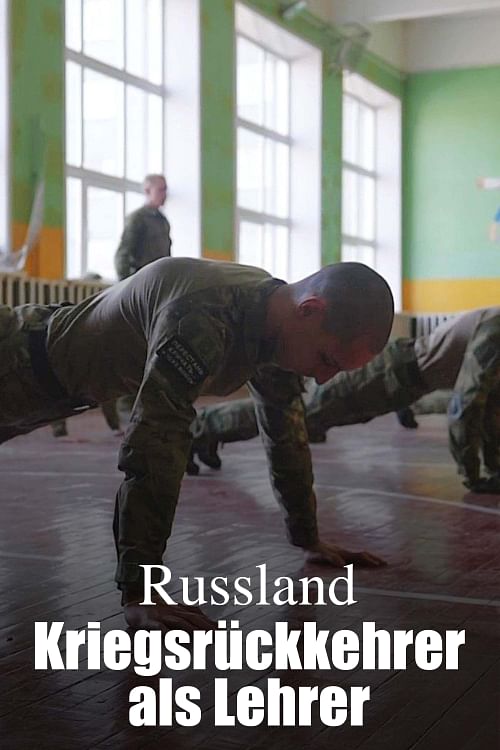 Russland: Kriegsrückkehrer als Lehrer.