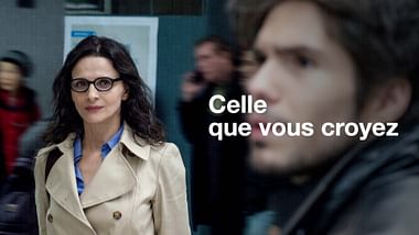 Celle que vous croyez